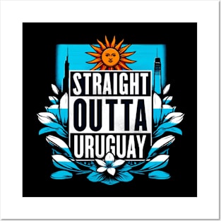 Straight Outta Uruguay Posters and Art